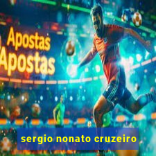 sergio nonato cruzeiro